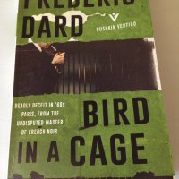 Bird in a Cage by Frédéric Dard (tr. David Bellos)