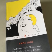 Gentlemen Prefer Blondes by Anita Loos